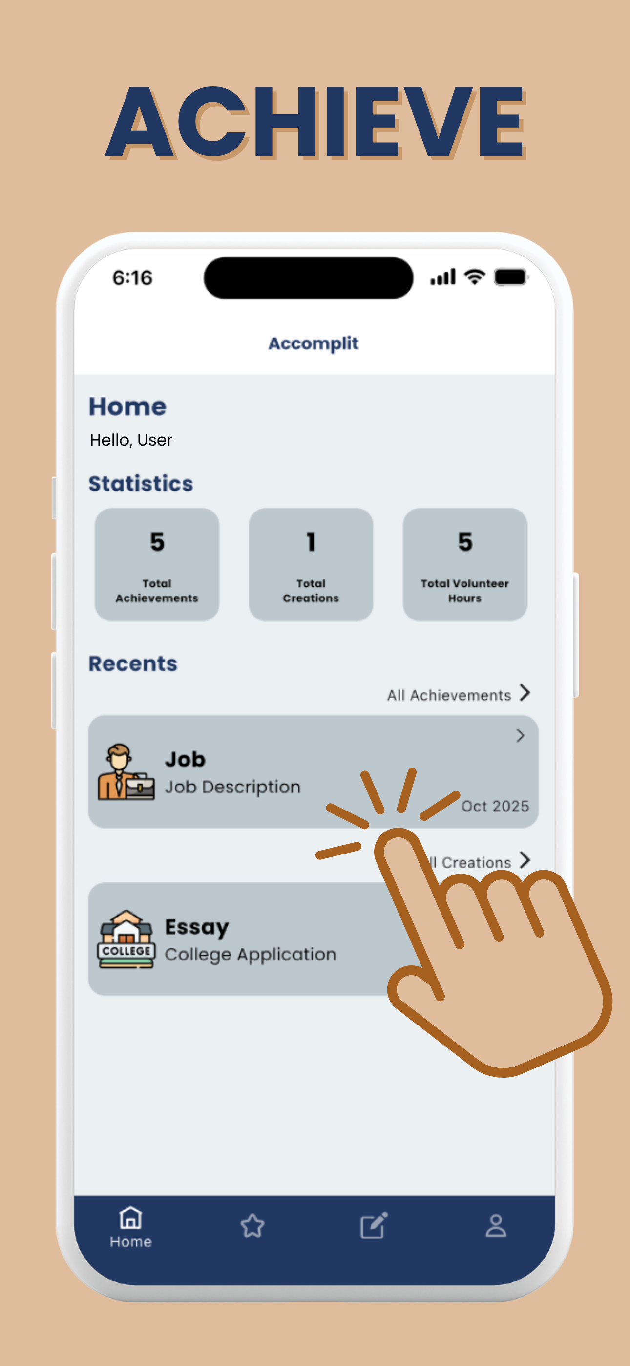 Accomplit home screen showing total achievements, creations, and volunteer hours, plus recent entries. Captioned Achieve.