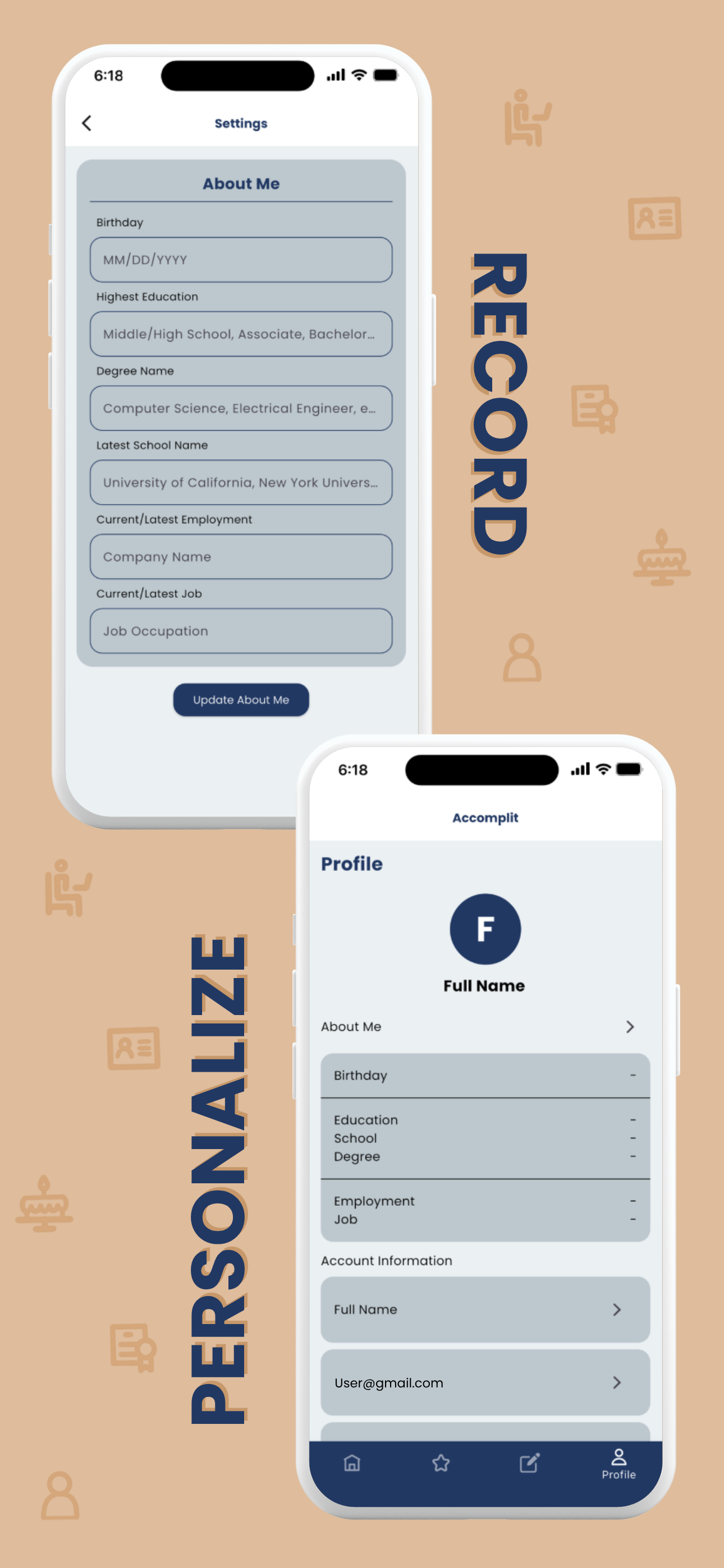 Profile and About Me settings screens for saving education and employment details. Captioned Record and personalize.